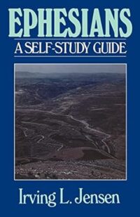 Ephesians: Jensen Bible Self Study Guide