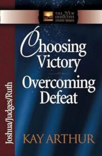 Choosing Victory, Overcoming Defeat