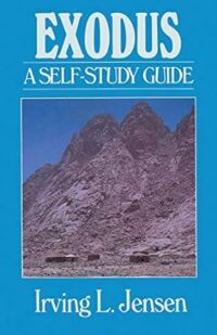 Exodus: Jensen Bible Self Study Guide