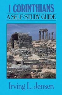 First Corinthians: Jensen Bible Self Study Guide