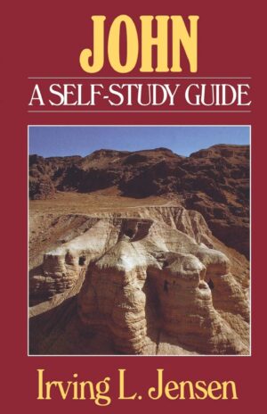 John: Jensen Bible Self Study Guide