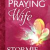 The Power of a Praying Wife