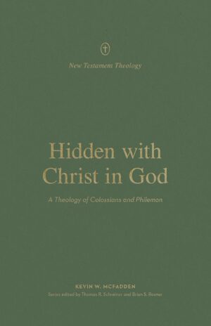 Hidden with Christ in God