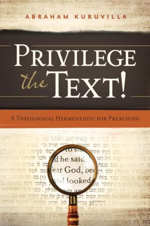 Privilege the Text