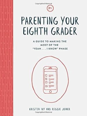 Parenting Your Eighth Grader