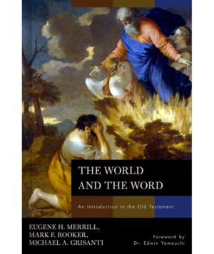 THE WORLD AND THE WORD