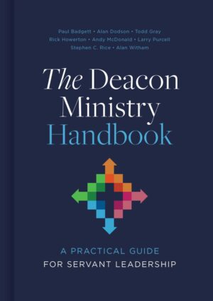 THE DEACON MINISTRY HANDBOOK