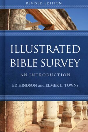 ILLUSTRATED BIBLE SURVEY