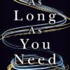 As Long as You Need: Permission to Grieve