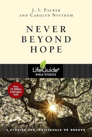 Never Beyond Hope