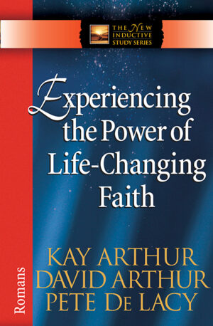Experiencing the Power of Life-Changing Faith