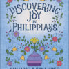 Discovering Joy in Philippians