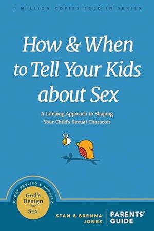 How and When to Tell Your Kids about Sex