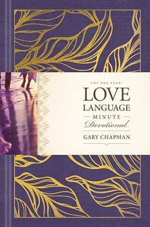 The One Year Love Language Minute Devotional, Hardcover Deluxe